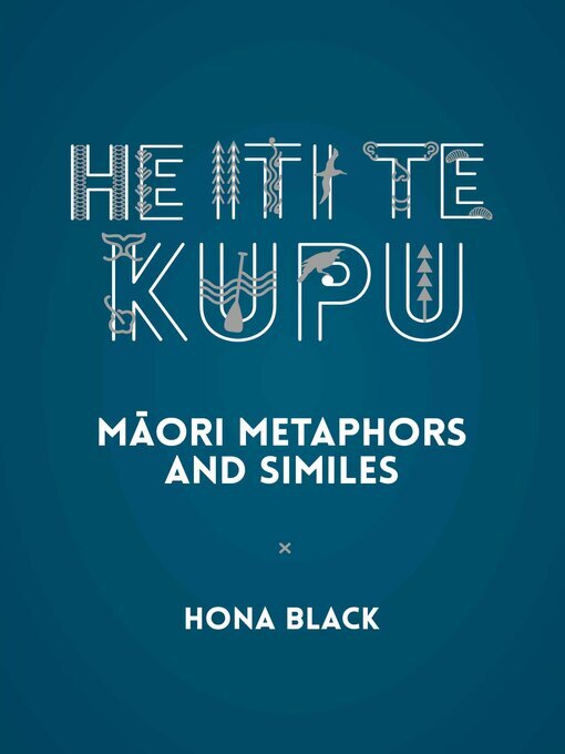 Title details for He Iti te Kupu by Hona Black - Available